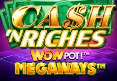 Cash ‘N Riches WOWPOT! Megaways