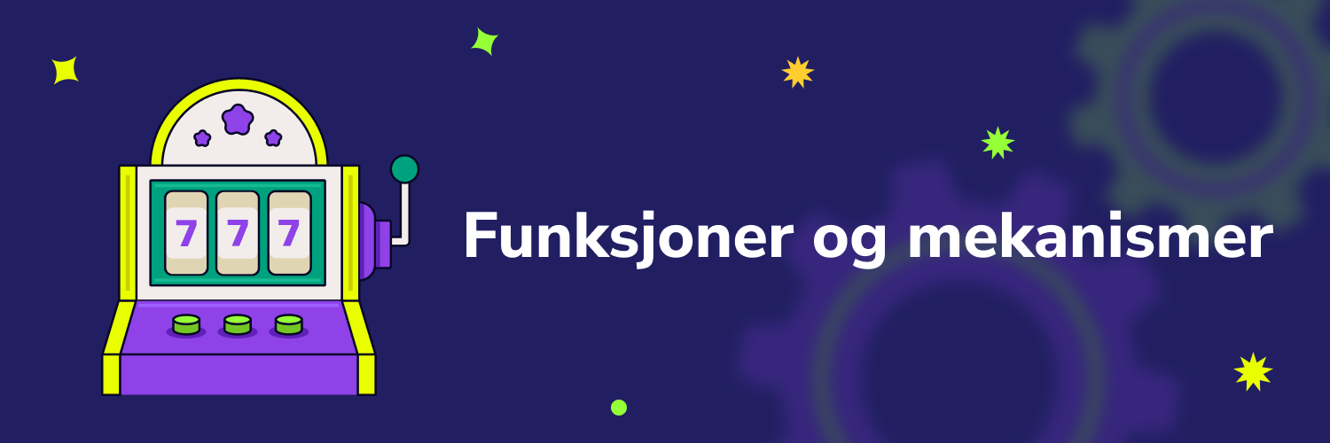 Funksjoner og mekanismer banner